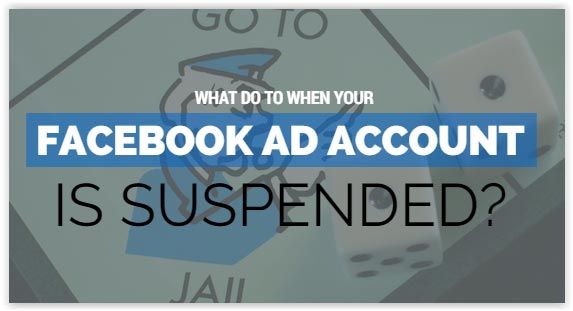 Feature image of What to Do When Your Facebook Ad Account Is Suspended