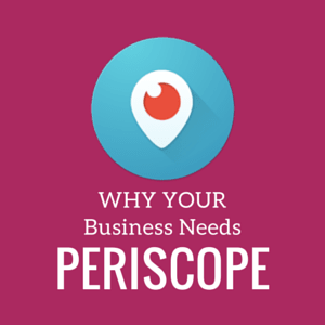 Feature image of 7 Reasons Why Periscope for Small Business Is a Fantastic Idea