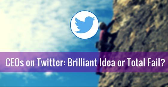 Feature image of CEOs on Twitter: Brilliant Idea or Total Fail?