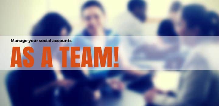 Feature image of How to Easily Manage Your Social Accounts with a Team