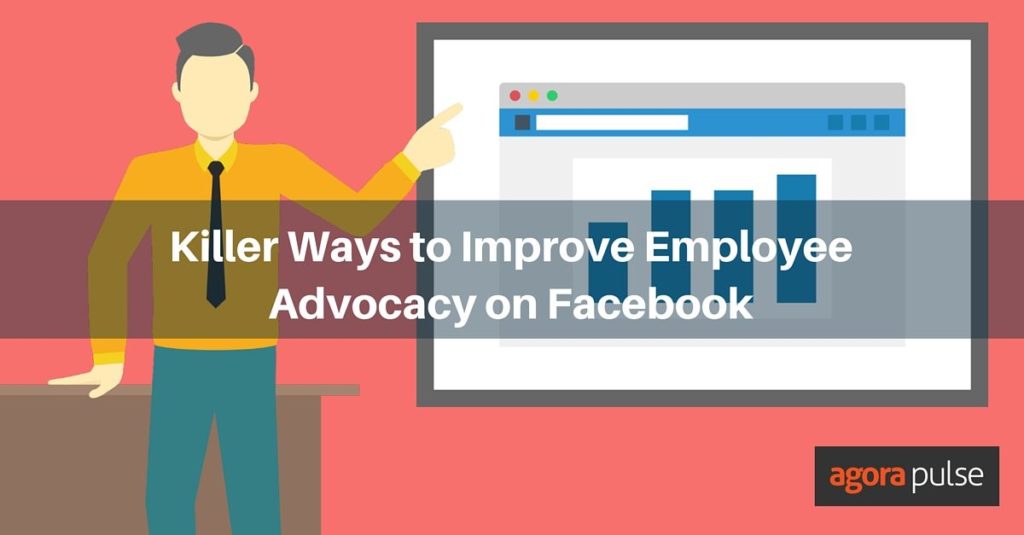 Feature image of Killer Ways to Improve Employee Advocacy on Facebook
