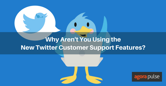 Feature image of Why Aren’t You Using the New Twitter Customer Service Features?