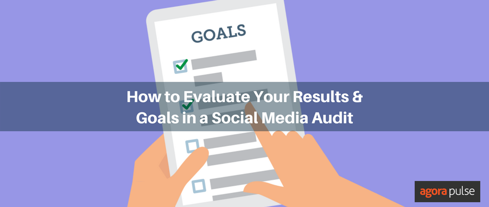 Feature image of How a Social Media Audit with Agorapulse Can Keep You on Track