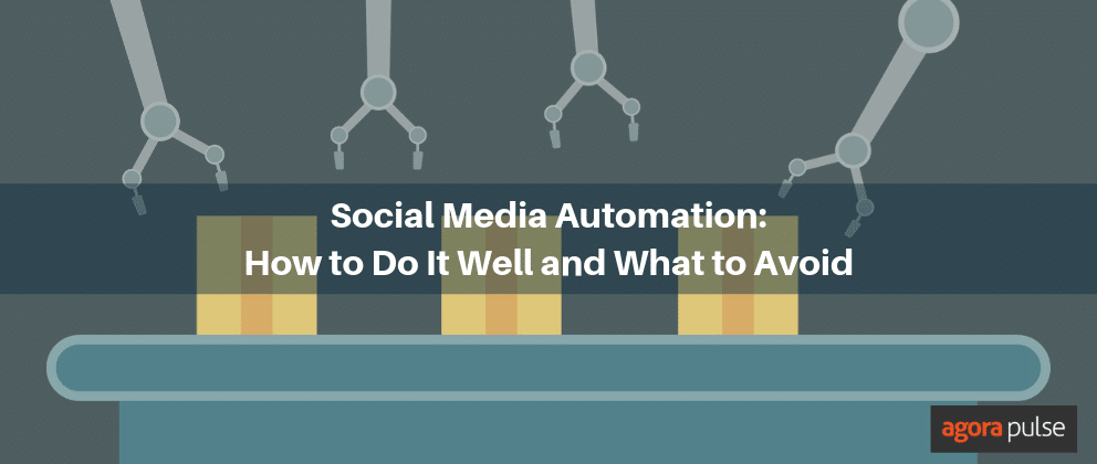 Feature image of Social Media Automation: How to Do It Well and What to Avoid
