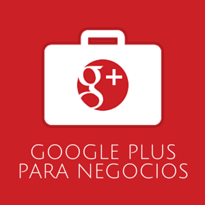 Feature image of 10 razones por las que tu negocio debe estar en Google Plus