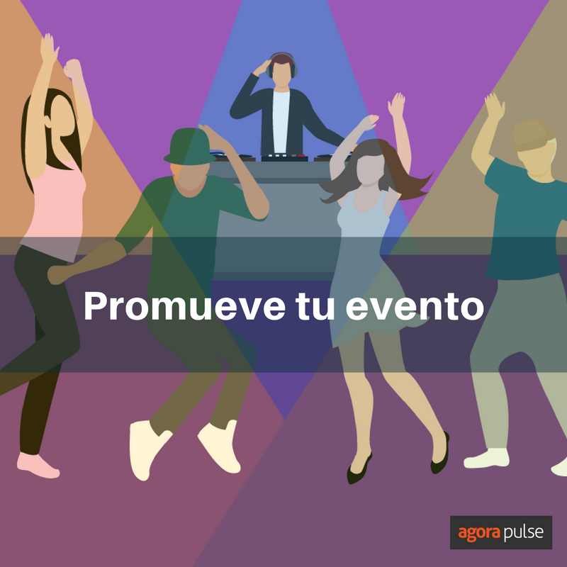 Feature image of ¿Cómo usar Agorapulse para promover tu próximo evento?