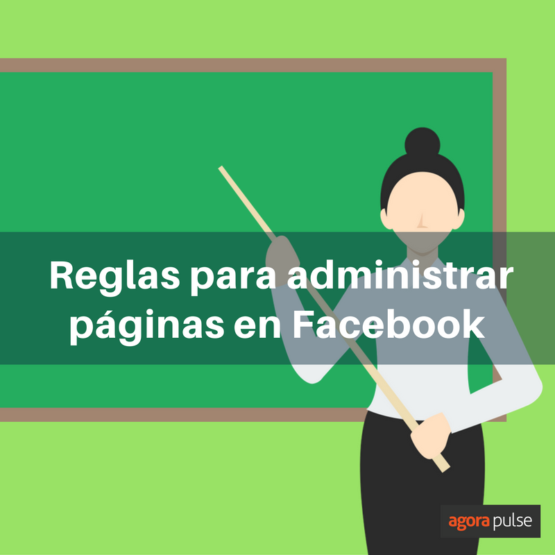 Feature image of 5 reglas que probablemente estás rompiendo en la gestión de tu página en Facebook