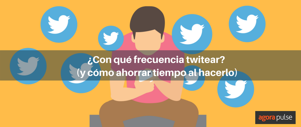 Feature image of ¿Con qué frecuencia publicar en Twitter?