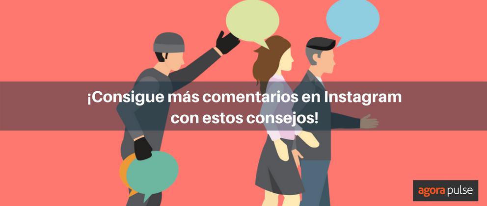 Feature image of Cómo tener más comentarios en Instagram (sin sonar desesperado)