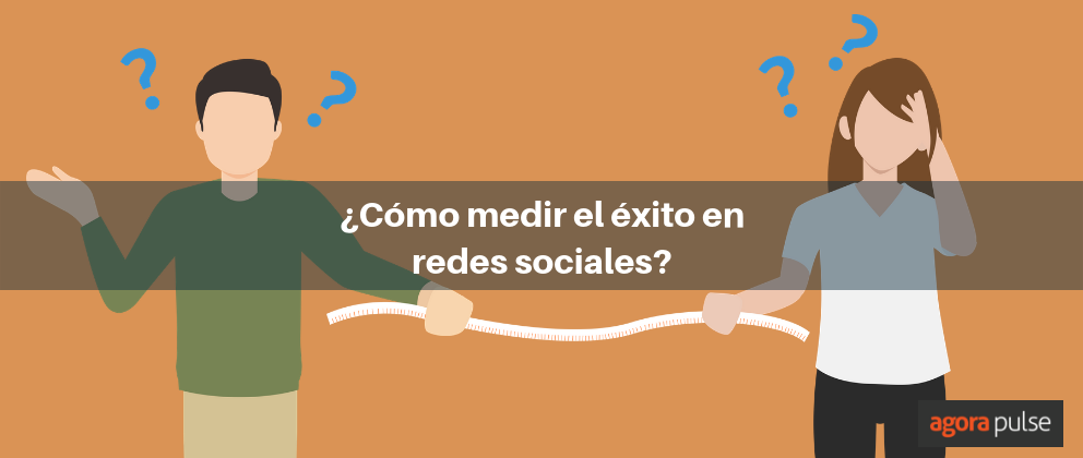 Feature image of ¿Cómo medir el éxito en tus redes sociales?