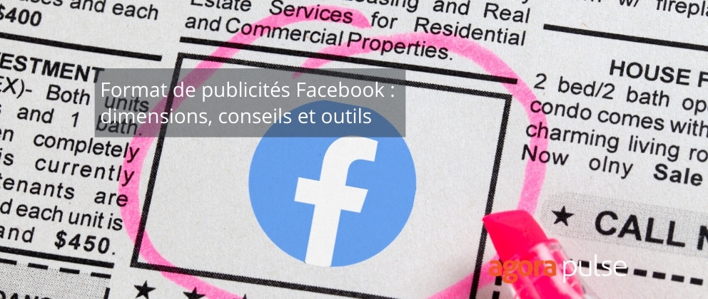 Feature image of Format de publicités Facebook :  dimensions, conseils et outils
