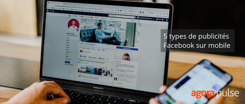 Feature image of 5 types de publicités Facebook performantes sur le mobile