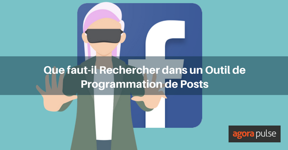 Feature image of Que faut-il rechercher dans un outil de programmation de posts