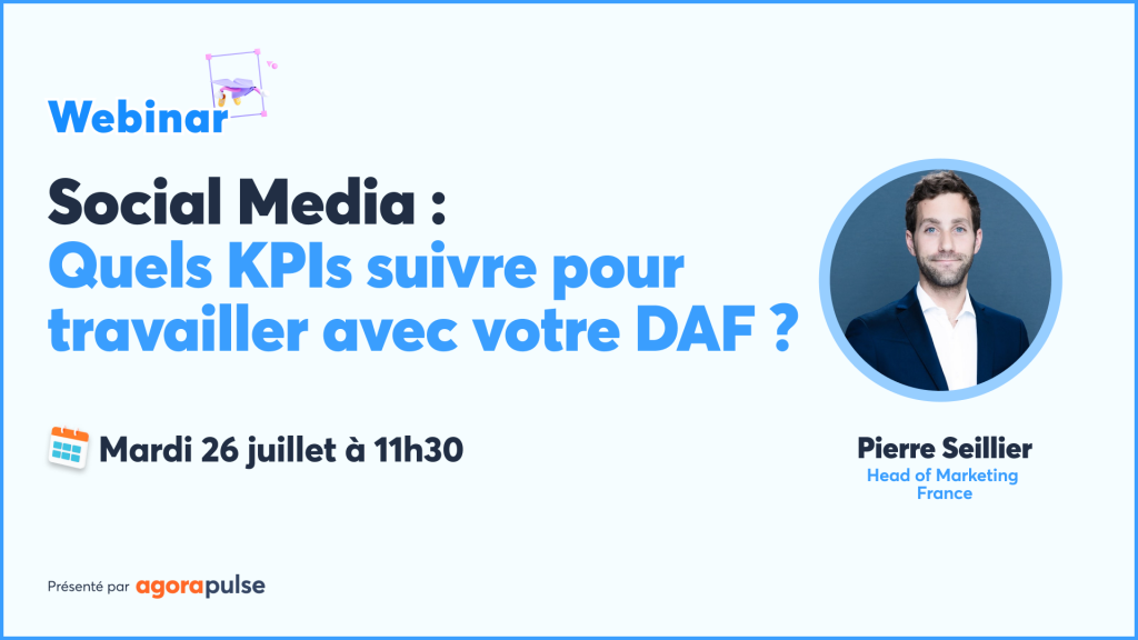 Feature image of Réseaux sociaux : Quels KPIs suivre pour travailler avec votre DAF ?